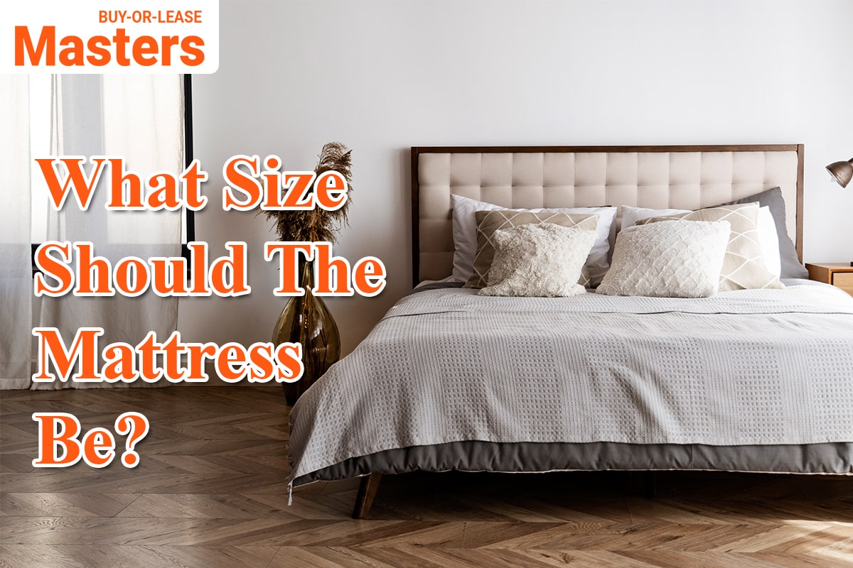 What Size Should The Mattress Be?